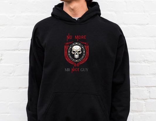 No more Mr Nice Guy, we're not playing around.  Black hoodie shown