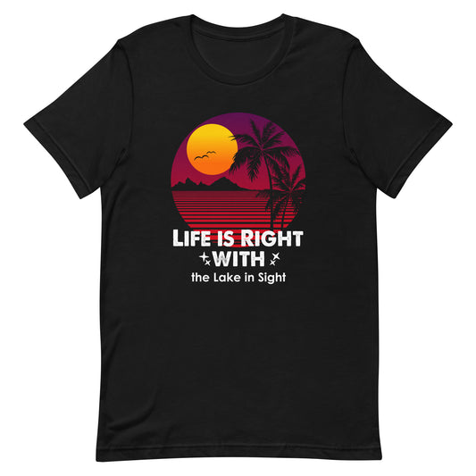 Lake in Sight T shirt Unisex t-shirt